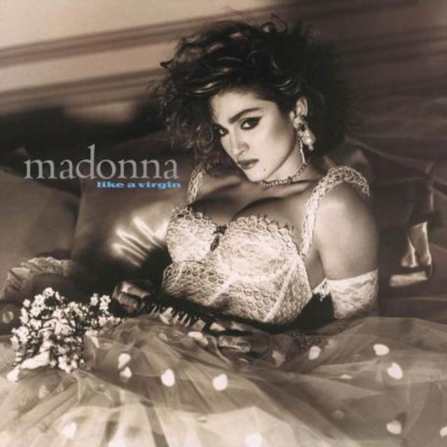Doing a 180: Madonna, Like A Virgin