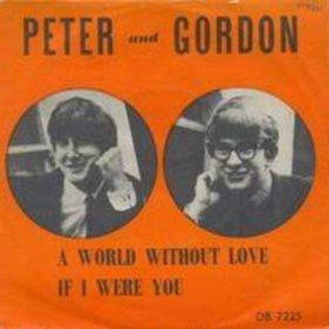 Once Upon a Time in the Top Spot: Peter and Gordon, “A World Without Love”