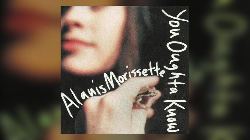 Once Upon a Time in the Top Spot: Alanis Morissette, “You Oughta Know”