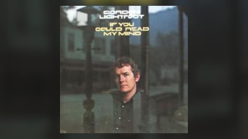 Gordon Lightfoot IF YOU COULD READ MY MIND Cover