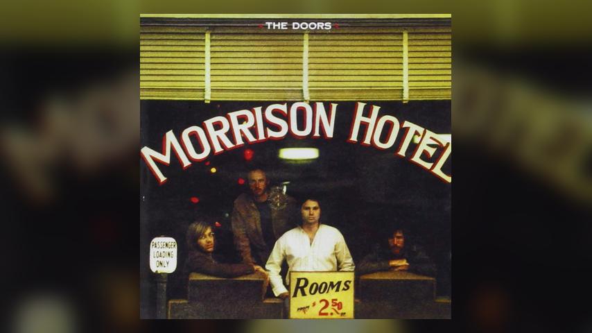 Happy 45th: The Doors, Morrison Hotel