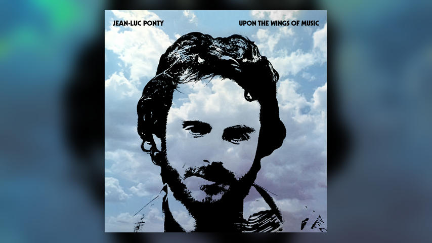 Happy 40th: Jean-Luc Ponty, Upon the Wings of Music